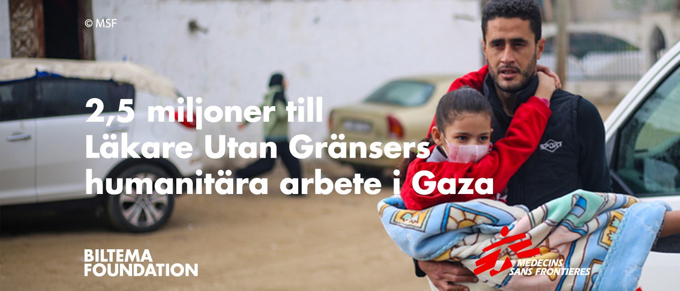 Biltema Foundation donates 2.5 million kronor to Doctors Without Borders' humanitarian work in Gaza